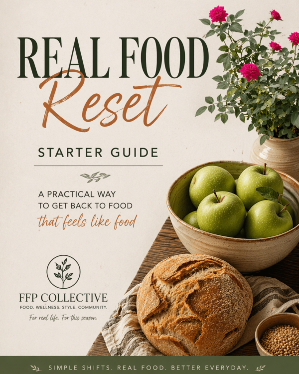 Real Food Reset Starter Guide